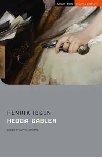 Hedda Gabler - Ibsen Henrik