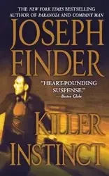 Killer Instinct - Joseph Finder