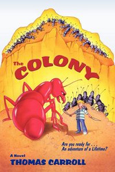 The Colony (Softcover) - Carroll Thomas