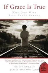 If Grace Is True - Philip Gulley