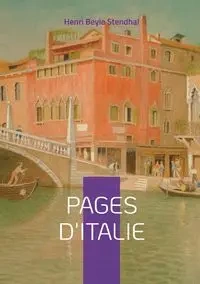 Pages d'Italie - Beyle Stendhal Henri