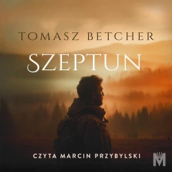 audiobook Szeptun - Tomasz Betcher