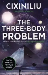 The Three-Body Problem - Cixin Liu
