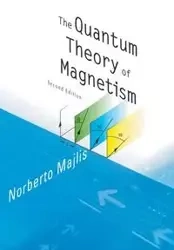 QUANTUM THEORY OF MAGNETISM,THE(2ED) - NORBERTO MAJLIS