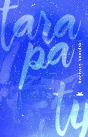 Tarapaty - Bartosz Sadulski