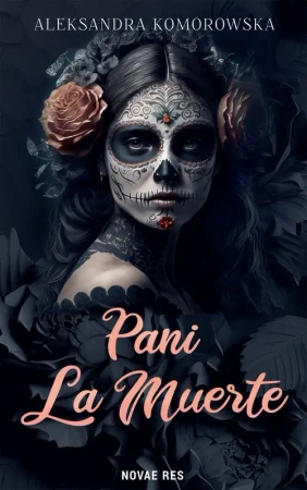 eBook Pani La Muerte - Aleksandra Komorowska epub mobi