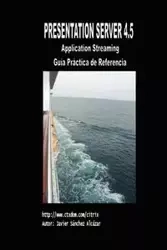 Presentation Server 4.5 - Gua Prctica de Referencia - Javier Alcazar Sanchez
