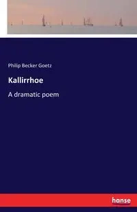 Kallirrhoe - Philip Goetz Becker
