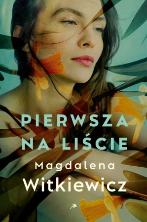 Pierwsza na liście - Magdalena Witkiewicz