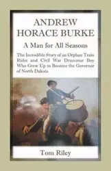 Andrew Horace Burke - Riley Thomas