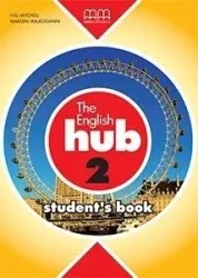 The English Hub 2 A2 SB MM PUBLICATIONS - H.Q.Mitchell, Marileni Malkogianni