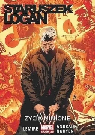 Staruszek Logan. T.6. Życie Minione - Jeff Lemire, Filipe Andrade