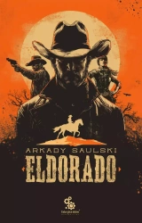 Eldorado - Arkady Saulski