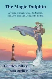 The Magic Dolphin - Charles Pilkey