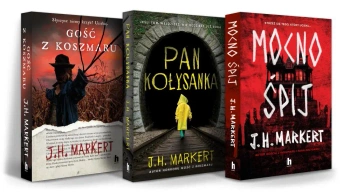 Pakiet: Gość z koszmaru, Pan Kołysanka, Mocno Śpij - J.H. Markert