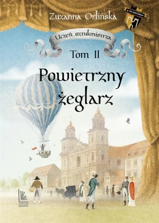 Uczeń sztukmistrza. T.2 Powietrzny żeglarz - Zuzanna Orlińska, Marcin Minor