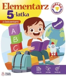 Wielka Akademia. Elementarz 5-latka z ćwiczeniami - praca zbiorowa