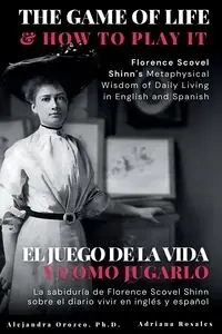 The Game of Life and How to Play It - Florence Shinn Scovel