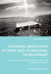 REGIONAL INNOVATION SYSTEMS (RIS) IN REGIONAL DEVELOPMENT - Lee Doohee