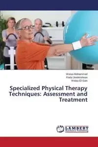 Specialized Physical Therapy Techniques - Mohammad Walaa