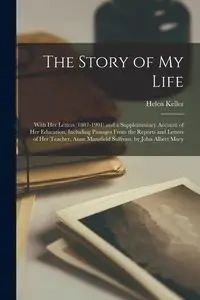 The Story of My Life - Helen Keller