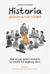 Historia spisana na nowo - Tomasz Rozborski