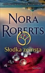 Słodka zemsta (wydanie pocketowe) - Nora Roberts
