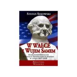 W walce z wujem Samem - Stefan Sękowski