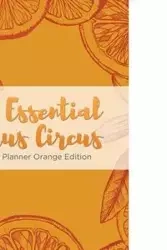 The Essential Citrus Circus Weekly Planner Orange Edition - Comet Puzzle