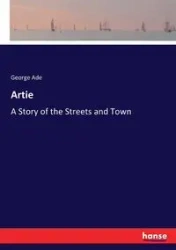 Artie - George Ade