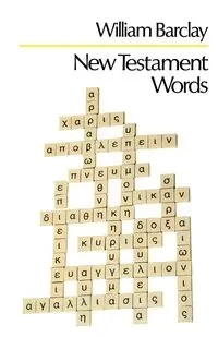 New Testament Words - William Barclay