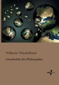 Geschichte der Philosophie - Wilhelm Windelband