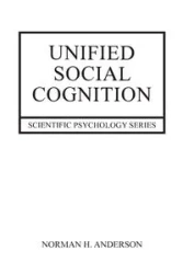 Unified Social Cognition - Anderson Norman