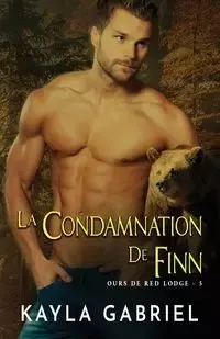 La condamnation de Finn - Gabriel Kayla
