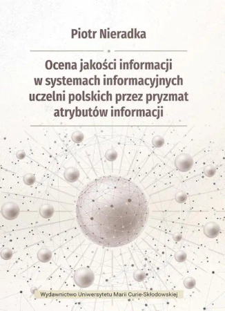 Ocena jakości informacji w systemach.. - Piotr Nieradka