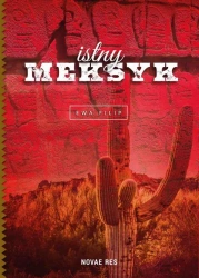 eBook Istny Meksyk - Ewa Filip epub mobi
