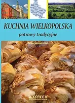 Kuchnia wielkopolska - Barbara Jakimowicz-Klein