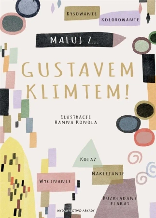 Maluj z Gustavem Klimtem! - Hanna Konola