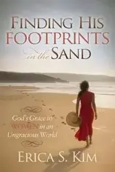 Finding His Footprints in the Sand - Kim Erica S.