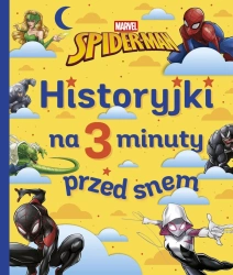 Historyjki na 3 minuty przed snem. Spider-Man - Emmanuelle Causse