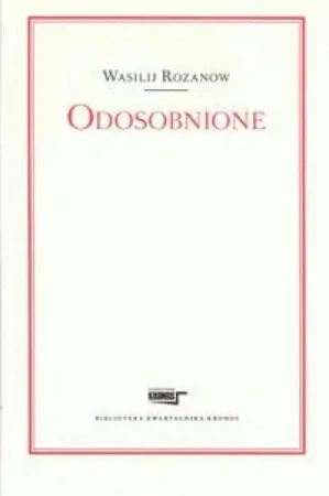 Odosobnione - Wasilij Rozanow
