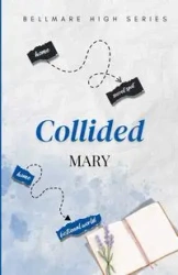 Collided - Mary Wyne