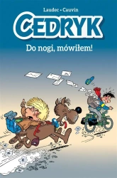 Cedryk. Do nogi, mówiłem! - Raoul Cauvin, Laudec