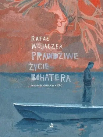 Prawdziwe życie bohatera - Rafał Wojaczek