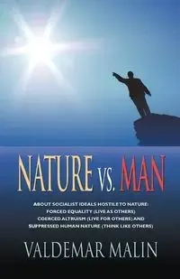 NATURE VS. MAN - Malin Valdemar