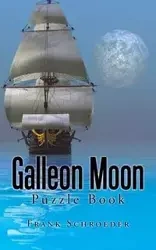 Galleon Moon - Frank Schroeder