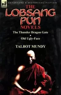 The Lobsang Pun Novels - Mundy Talbot