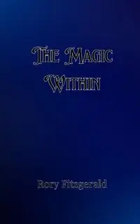 The Magic Within - Rory Fitzgerald