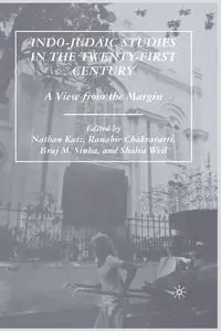 Indo-Judaic Studies in the Twenty-First Century - Katz N.
