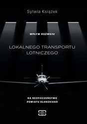 Wpływ rozwoju lokalnego transportu lotniczego... - Sylwia Książek
